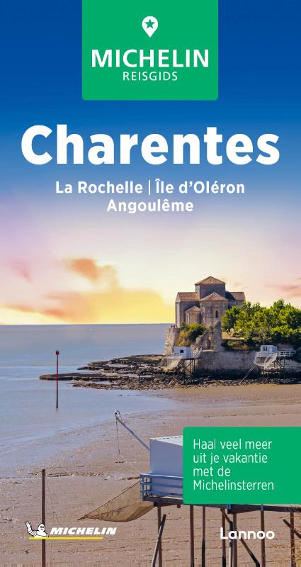 Online bestellen: Reisgids Michelin groene gids Charentes | Lannoo