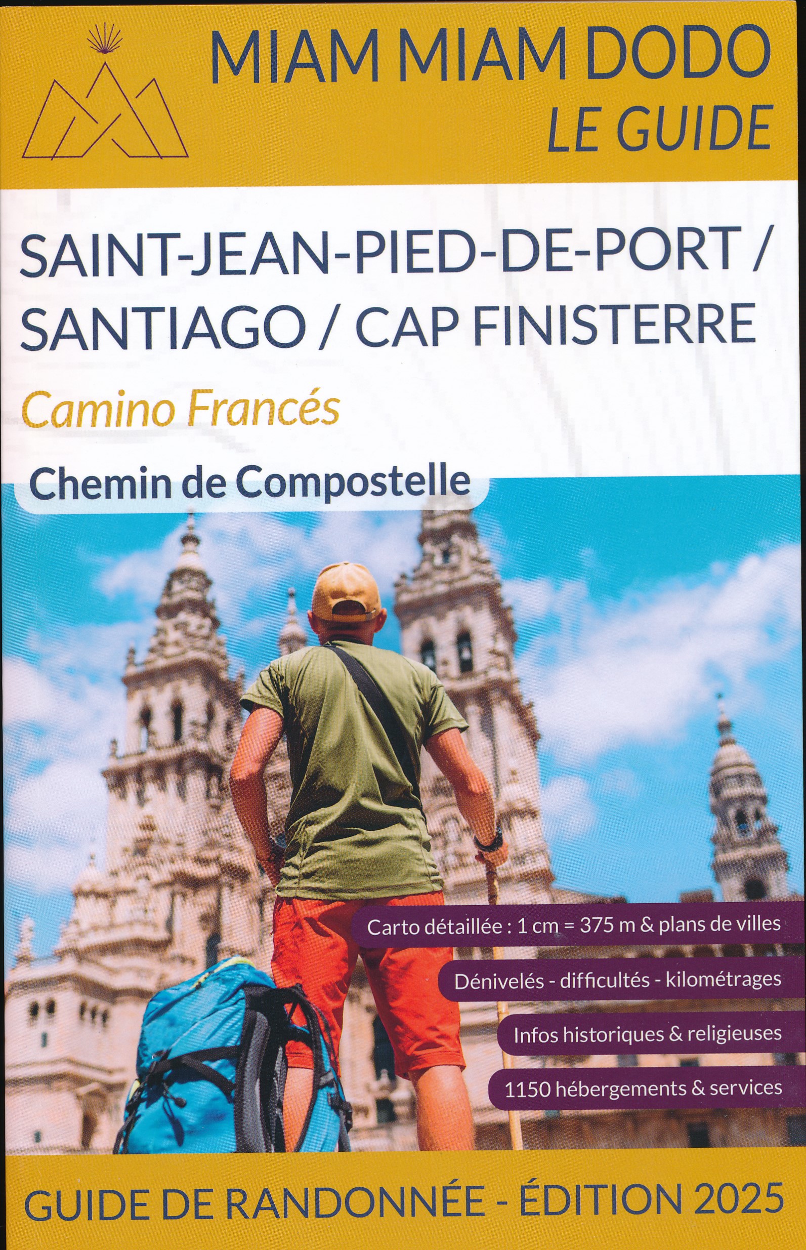 Online bestellen: Pelgrimsroute Miam Miam Dodo Camino Frances: SAINT-JEAN-PIED-DE-PORT TO SANTIAGO (FINISTERRE) | Les Editions du Vieux Crayon