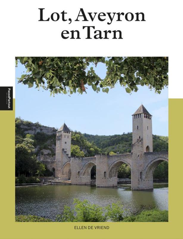 Reisgids Lot-Aveyron-Tarn | Ed…