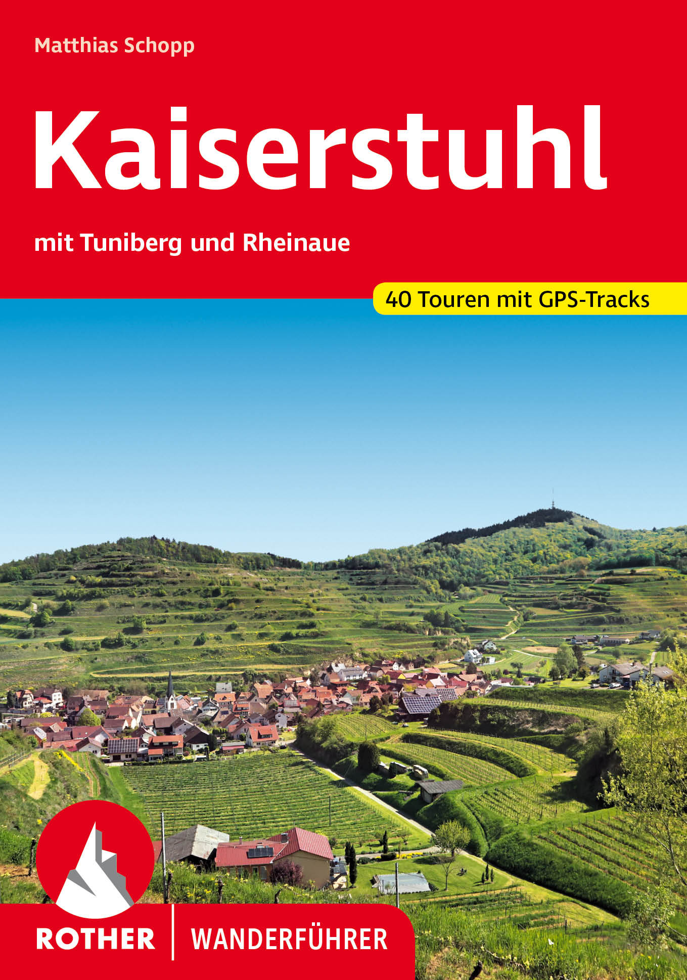 Online bestellen: Wandelgids Kaiserstuhl | Rother Bergverlag