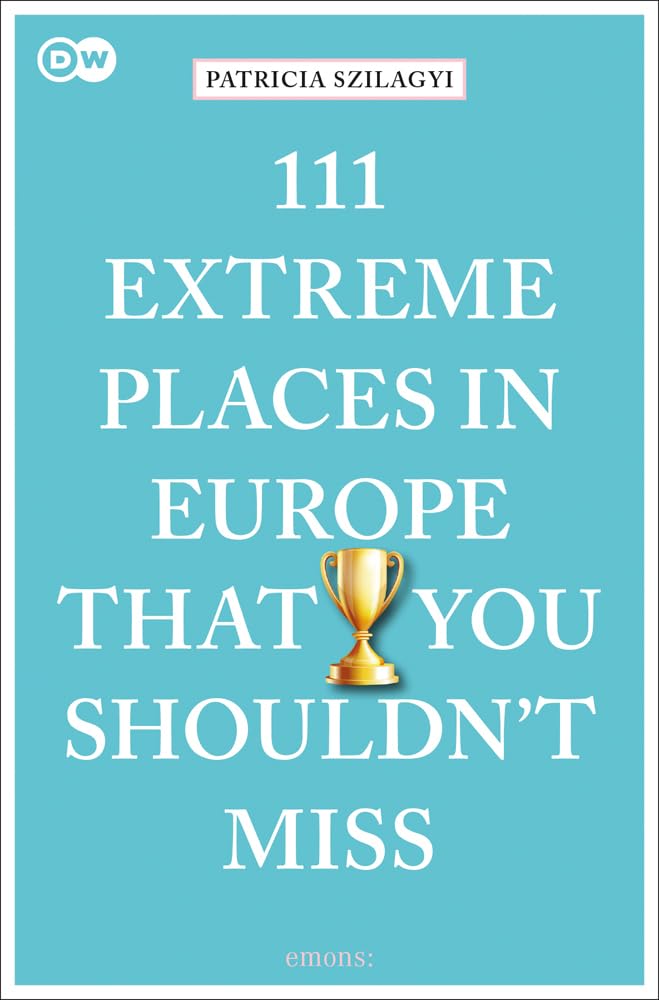 Reisgids 111 places in Extreme…