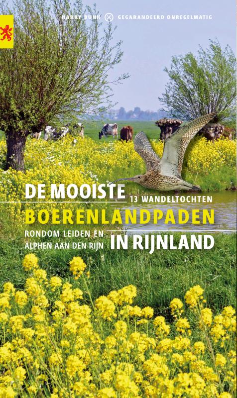 Online bestellen: Wandelgids De mooiste boerenlandpaden in Rijnland | Gegarandeerd Onregelmatig