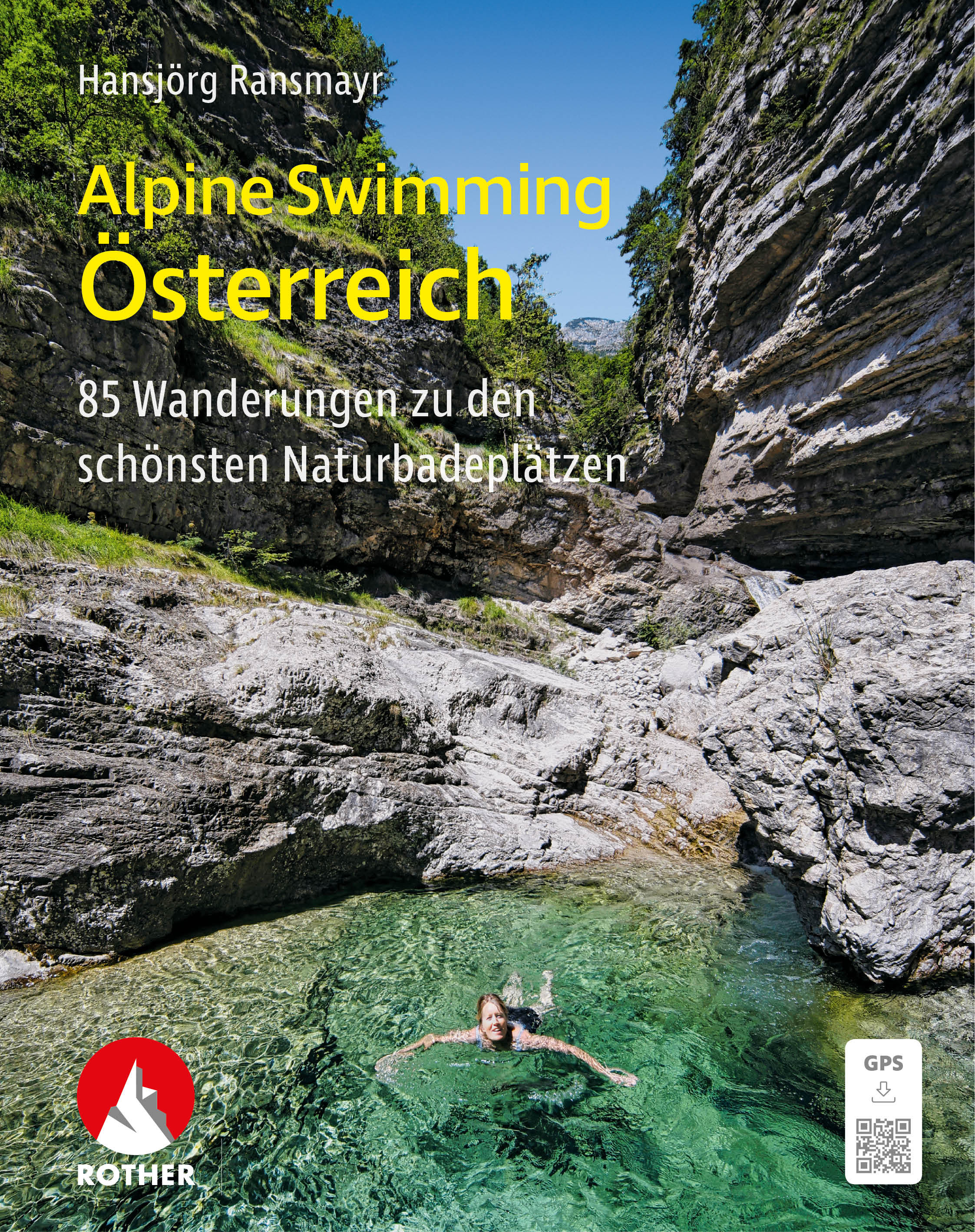 Online bestellen: Wandelgids Alpine Swimming Osterreich | Rother Bergverlag