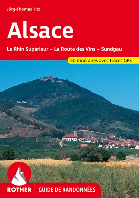 Online bestellen: Wandelgids Alsace (Franstalig) | Rother Bergverlag