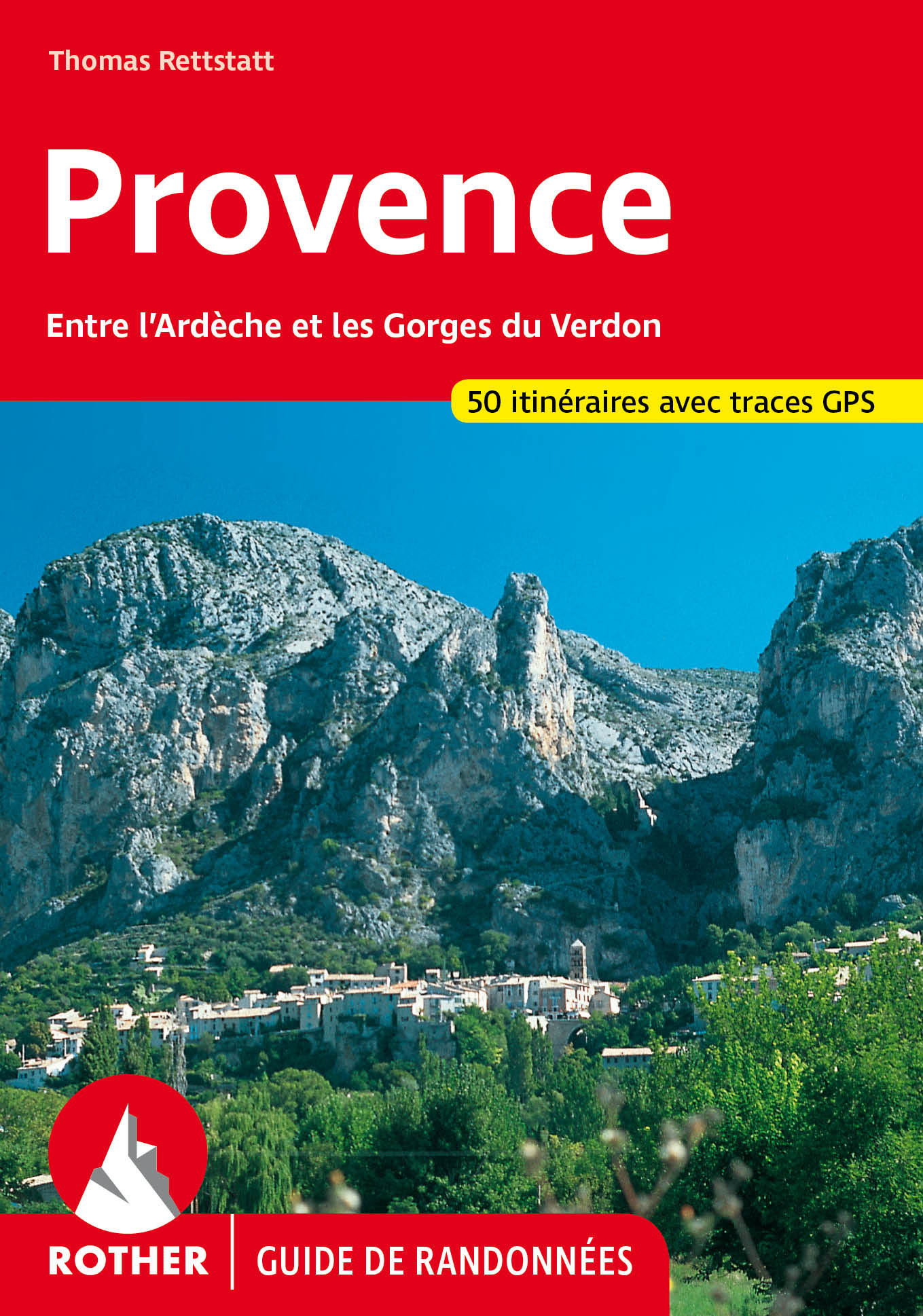 Online bestellen: Wandelgids Provence (Franstalig) | Rother Bergverlag