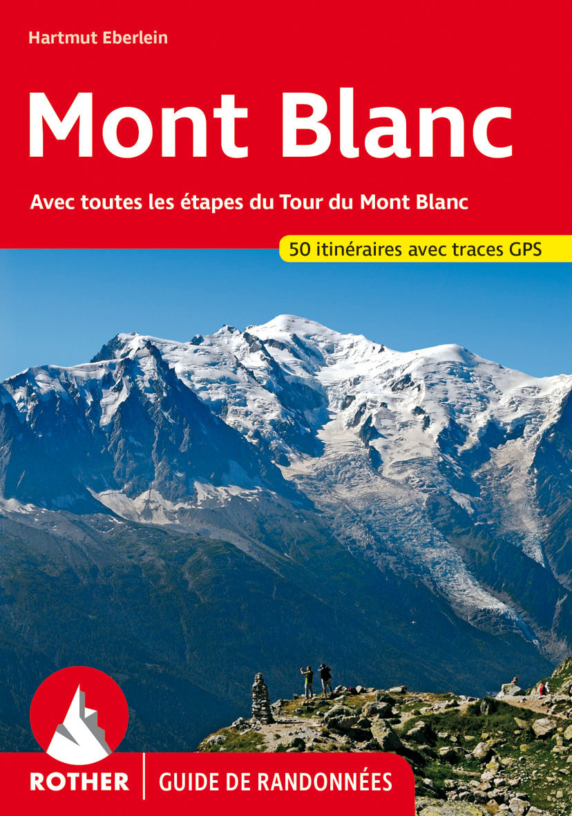 Wandelgids Mont-Blanc (Fransta…