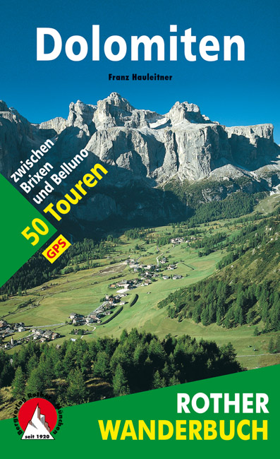 Online bestellen: Wandelgids Dolomiten | Rother Bergverlag