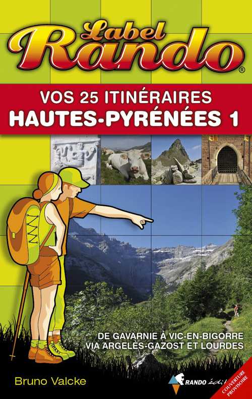 Online bestellen: Wandelgids 1 Hautes-Pyrenées 1 vos 25 itin. | Rando Editions