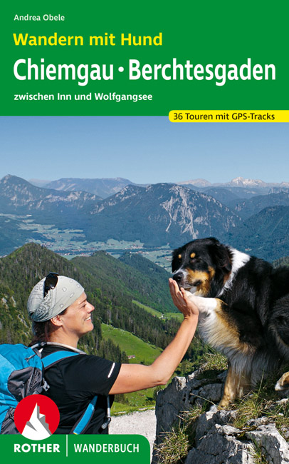 Online bestellen: Wandelgids Wandern mit Hund Chiemgau - Berchtesgaden - Salzburg | Rother Bergverlag