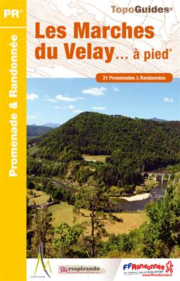 Online bestellen: Wandelgids P43D Marches du Velay à pied PR | FFRP