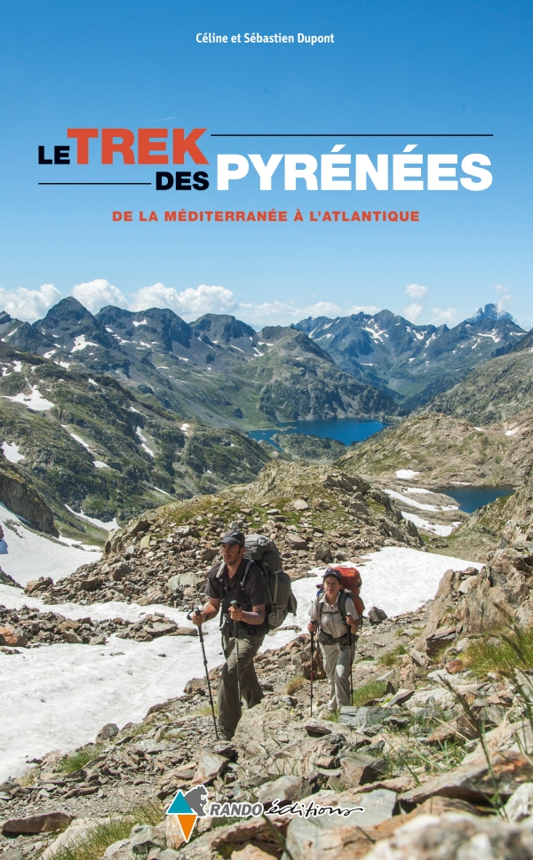 Online bestellen: Wandelgids Trek des Pyrénées, de la Méditerranée à l'Atlantique | Rando Editions