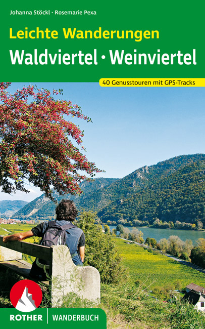 Online bestellen: Wandelgids Leichte Wanderungen Wald- und Weinviertel | Rother Bergverlag