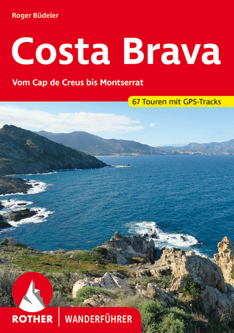 Online bestellen: Wandelgids 270 Rother Wandefuhrer Spanje Costa Brava | Rother Bergverlag