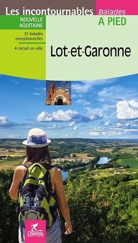 Online bestellen: Wandelgids Lot-et-Garonne à pied | Chamina