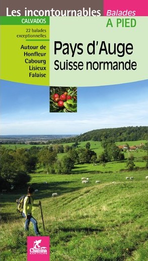 Online bestellen: Wandelgids Pays d'Auge - Suisse Normande à pied | Chamina