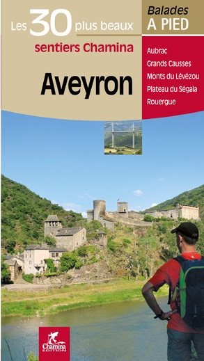 Online bestellen: Wandelgids Aveyron - 30 bal. à pied | Chamina