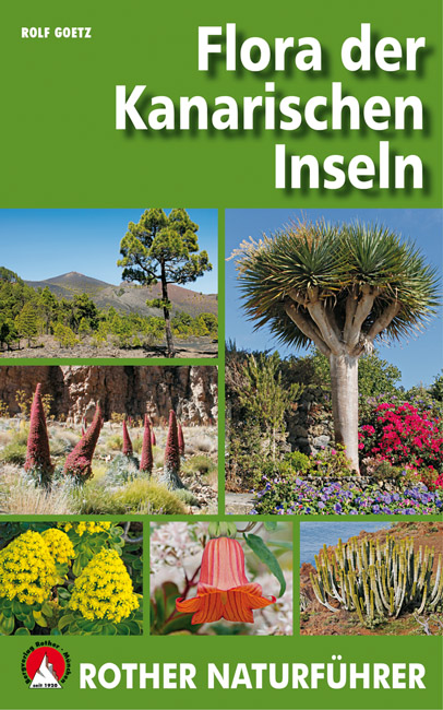 Online bestellen: Natuurgids Kanarischen Inseln Flora | Rother Bergverlag