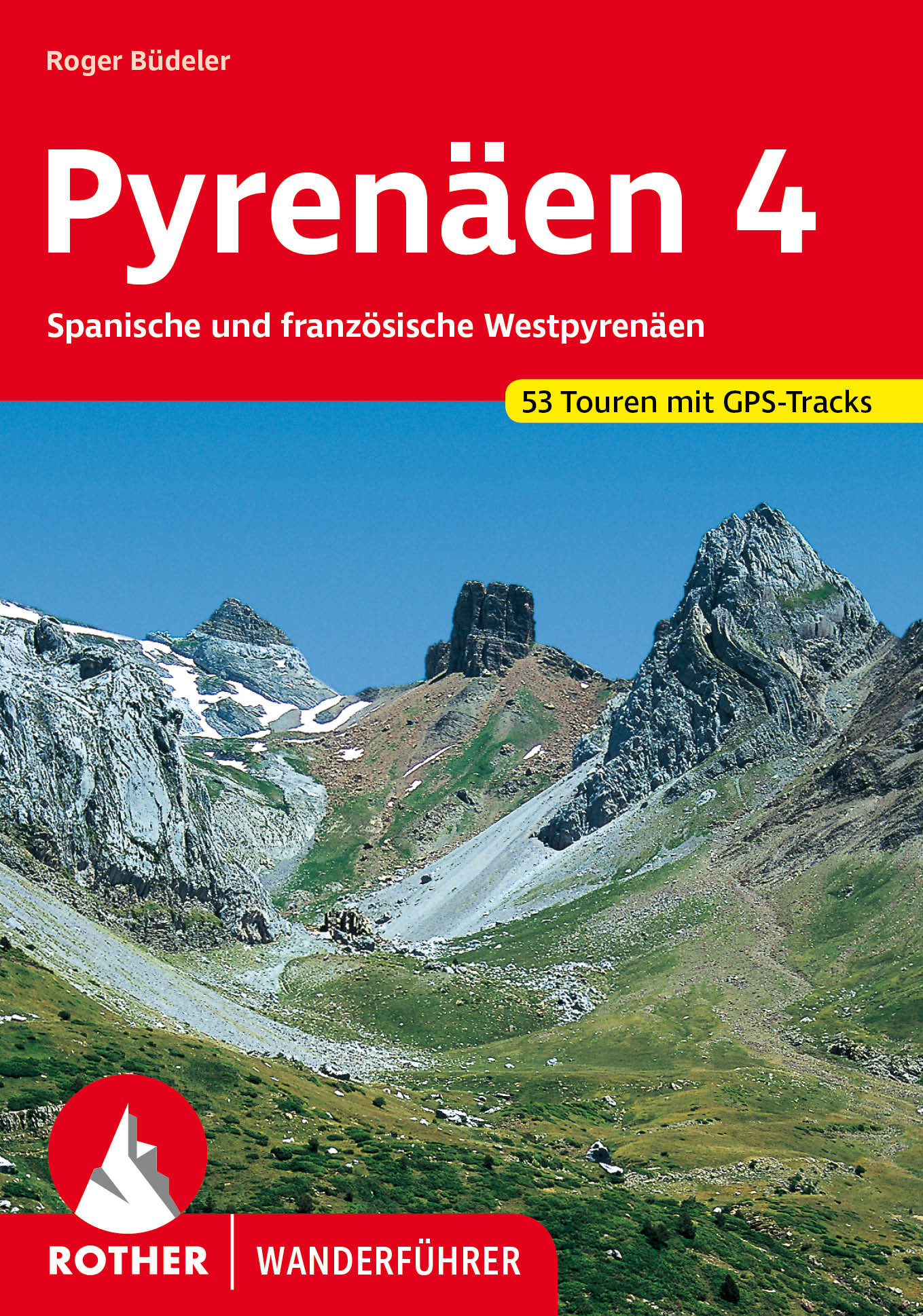 Online bestellen: Wandelgids 4 Pyrenäen 4 - Spanische und französische Westpyrenäen | Rother Bergverlag