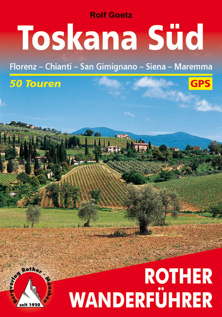 Online bestellen: Wandelgids 313 Toskana (Toscane) Süd | Rother Bergverlag