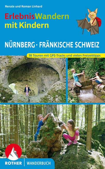 Online bestellen: Wandelgids Nürnberg - Fränkische Schweiz, ErlebnisWandern mit Kindern | Rother Bergverlag