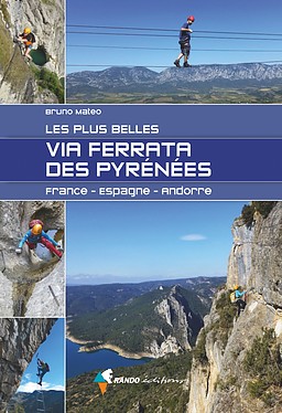 Klimgids - Klettersteiggids Via Ferrata des Pyrénées - France-Espagne-