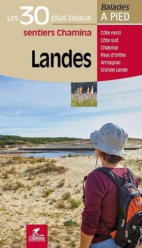 Online bestellen: Wandelgids Landes - 30 plus beaux sentiers à pied | Chamina