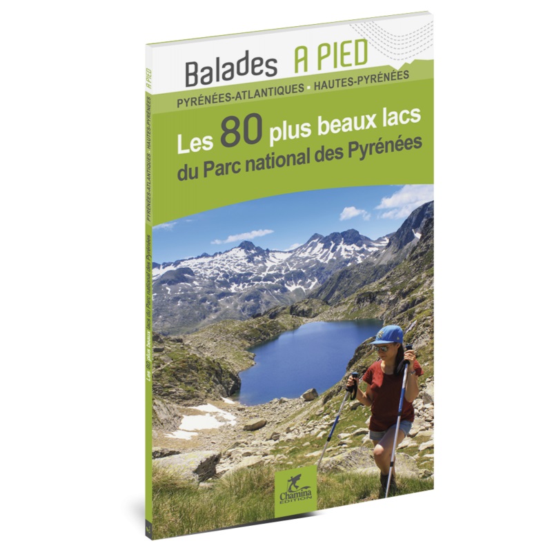 Online bestellen: Wandelgids Pyrénées PN 80 plus beaux lacs à pied | Chamina