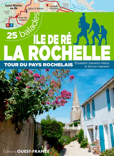 Online bestellen: Wandelgids Iles de Ré, la Rochelle 25 balades | Editions Ouest-France