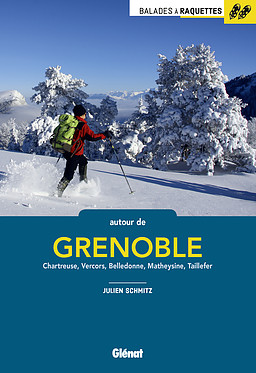 Online bestellen: Sneeuwschoenwandelgids Grenoble | Glenat