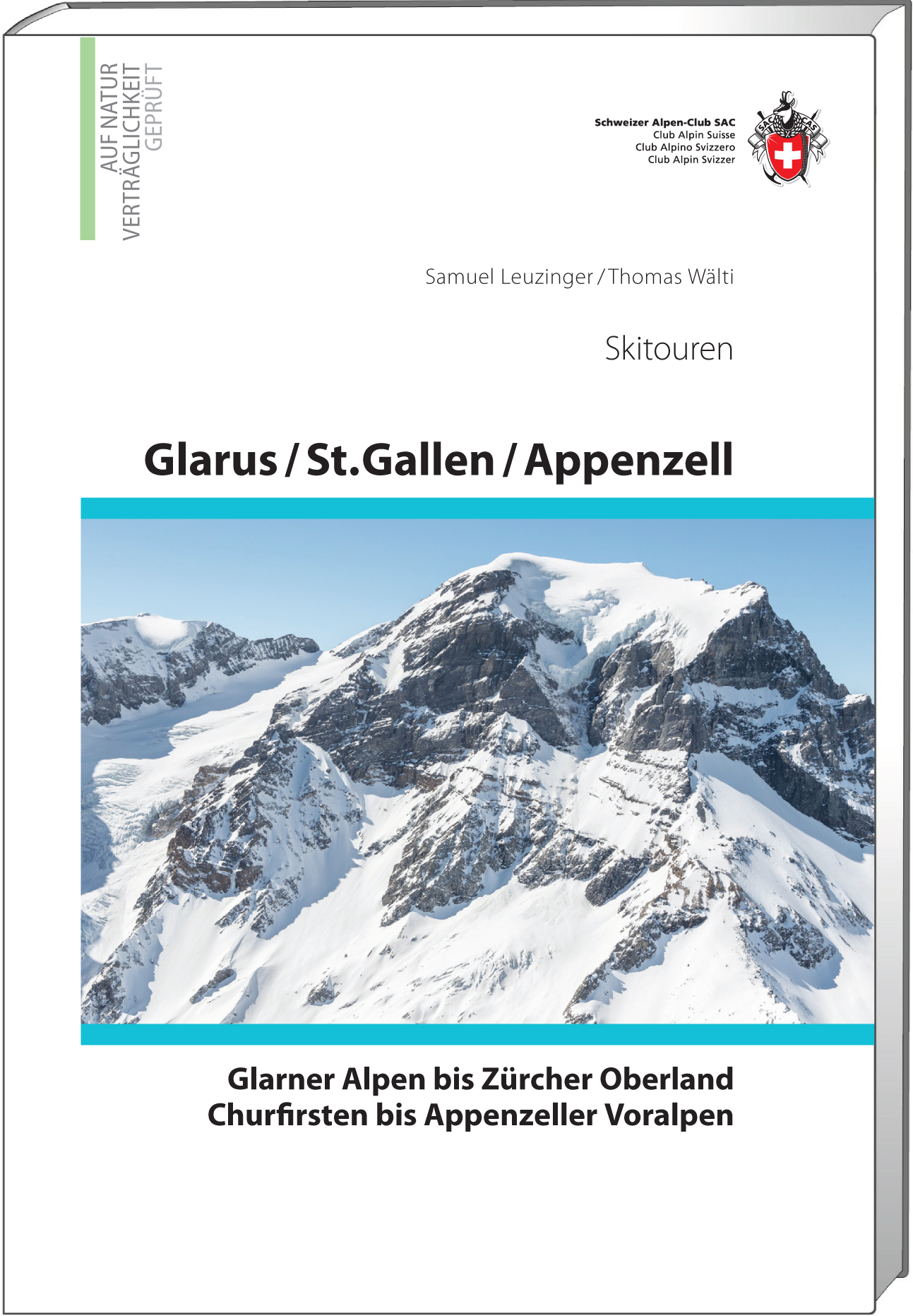 Online bestellen: Tourskigids Alpine skitouren Glarus / St.Gallen / Appenzell | SAC Schweizer Alpenclub