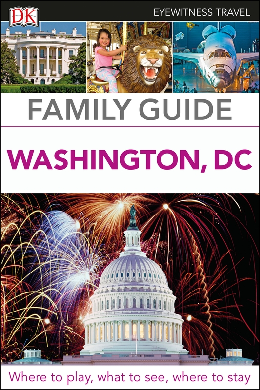 Online bestellen: Reisgids Family Guide Washington DC | Dorling Kindersley