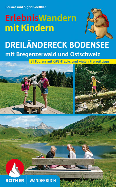 Online bestellen: Wandelgids Dreiländereck Bodensee Erlebniswandern mit Kindern | Rother Bergverlag