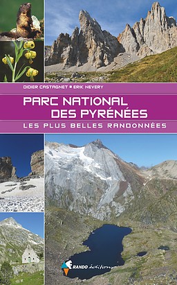 Online bestellen: Wandelgids Pyrénées parc national - les plus belles randonnées | Rando Editions