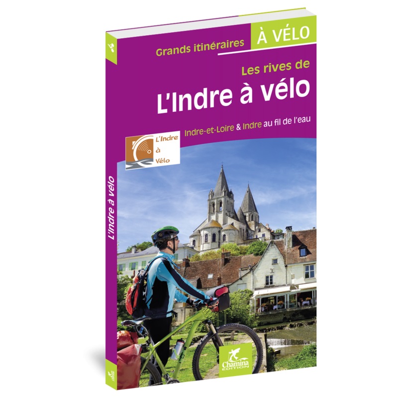 Online bestellen: Fietsgids Indre à vélo Indre-et-Loire & Indre au fil de l'eau | Chamina