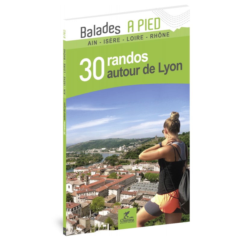 Online bestellen: Wandelgids Lyon autour - 30 bal. à pied | Chamina