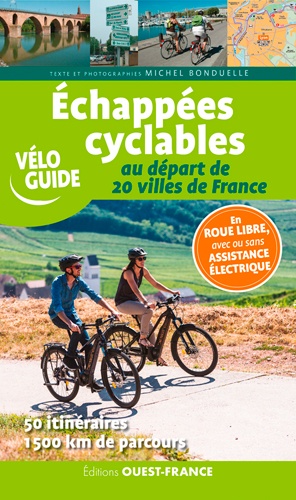 Online bestellen: Fietsgids France - échappées cyclables | Editions Ouest-France