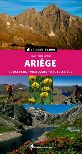 Online bestellen: Wandelgids Le Guide Rando Ariège Couserans - Vicdessos - Haute Ariège | Rando Editions