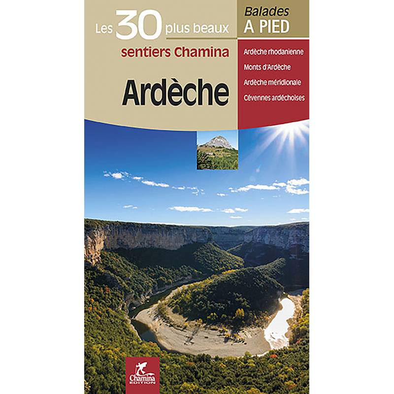 Online bestellen: Wandelgids Ardèche - 30 plus beaux sent. à pied | Chamina