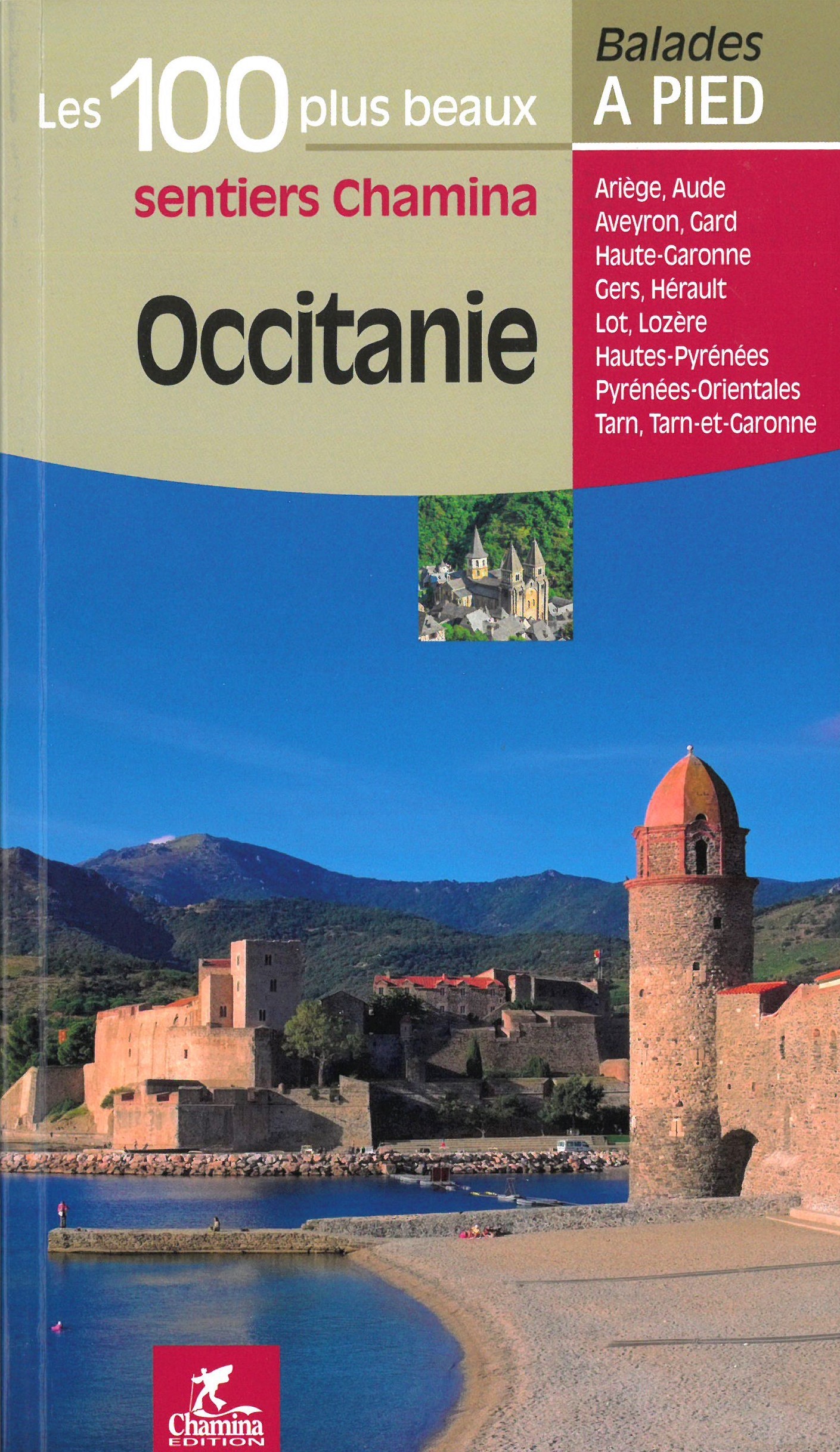 Online bestellen: Wandelgids Occitanie - 100 plus beaux sent. à pied | Chamina