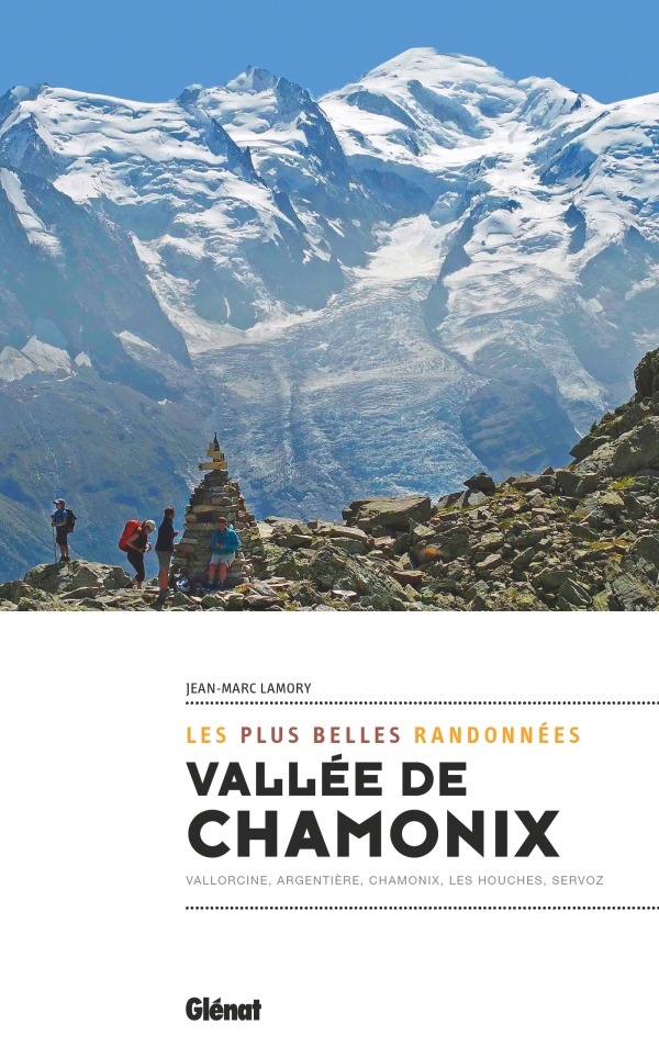 Online bestellen: Wandelgids Les plus belles randonnées - Vallée de Chamonix | Glenat