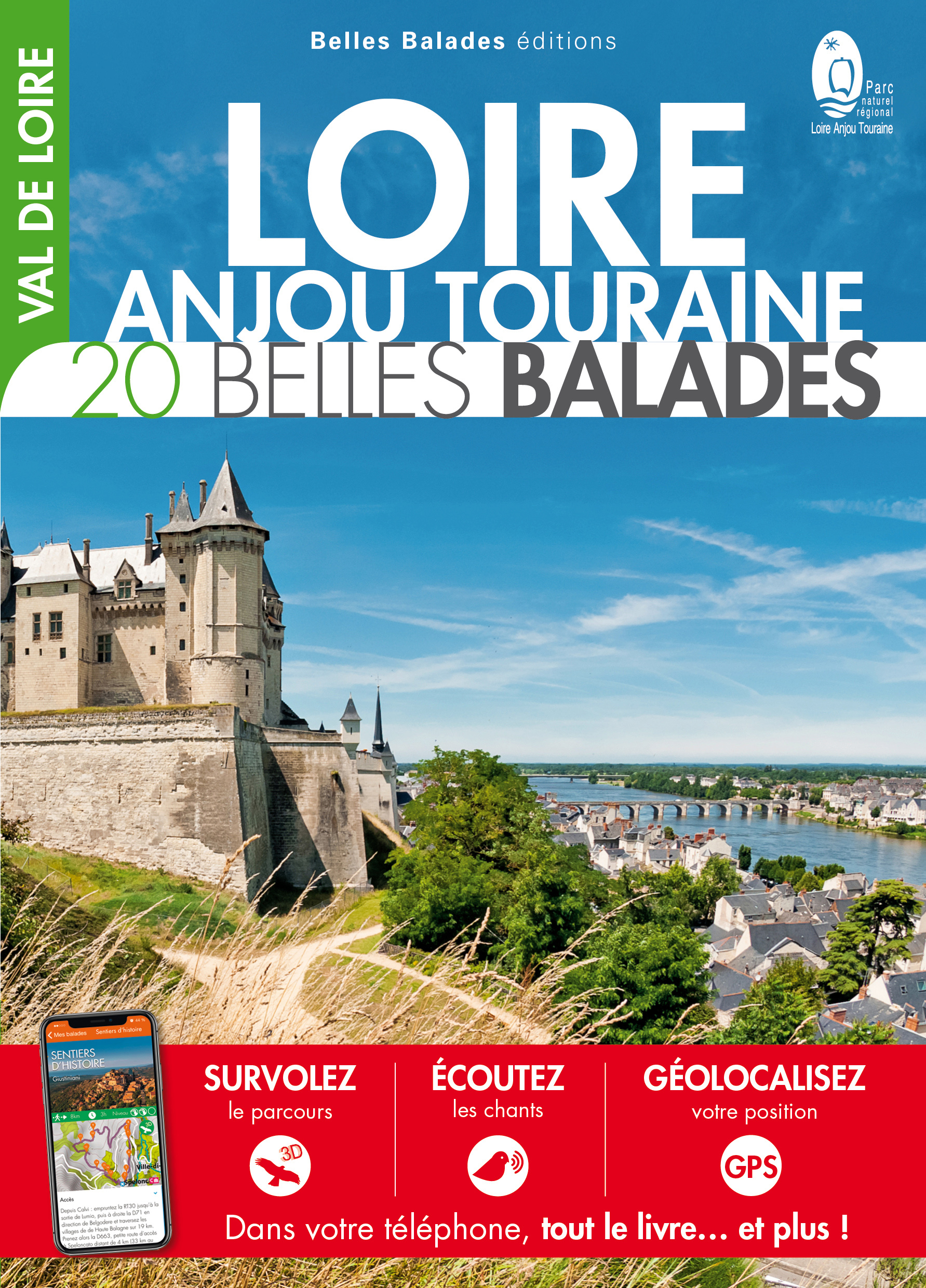 Online bestellen: Wandelgids Loire-Anjou-Touraine 20 belles balades | Belles Balades