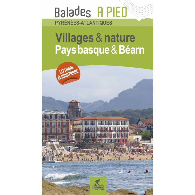 Online bestellen: Wandelgids Pays basque & Béarn villages & nature à pied | Chamina