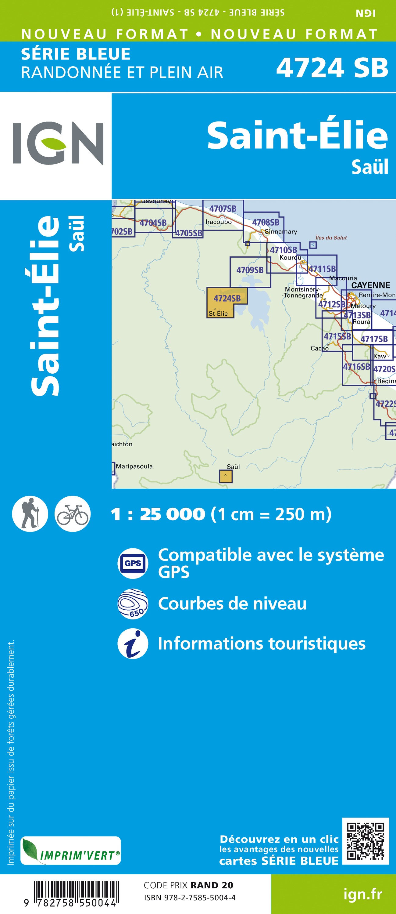 Online bestellen: Wandelkaart 4724 SB - Serie Bleue Saint-Elie - Saül (Guyana) | IGN - Institut Géographique National