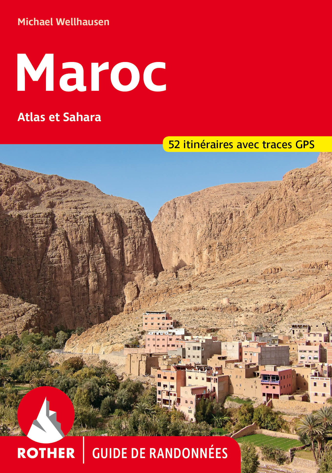 Online bestellen: Wandelgids Maroc (Franstalig) | Rother Bergverlag