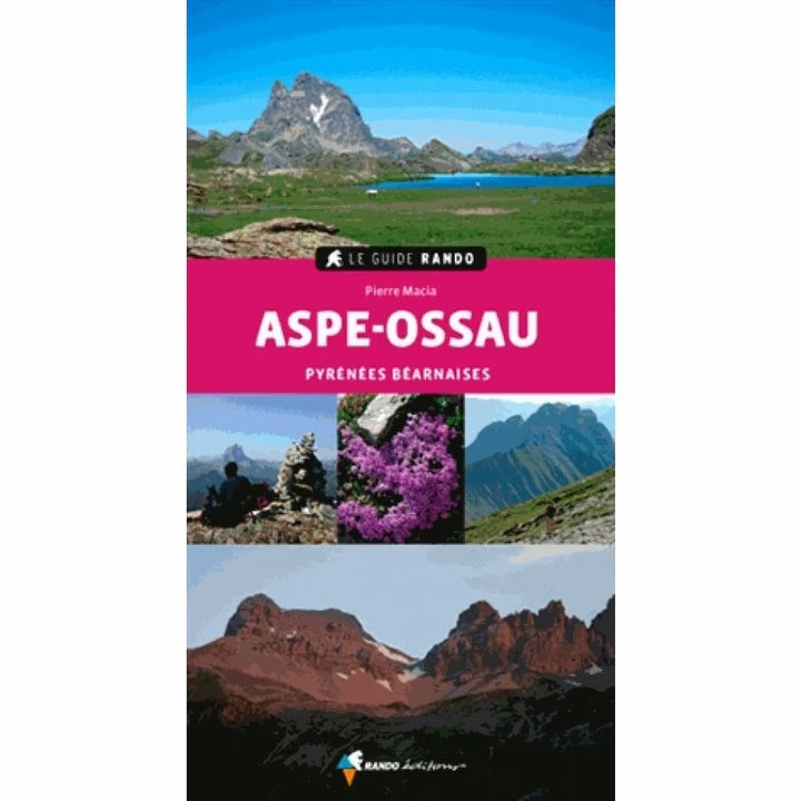 Online bestellen: Wandelgids Le Guide Rando Aspe-Ossau (Pyr.Béarnaises) | Rando Editions