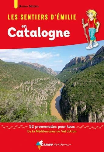 Online bestellen: Wandelgids Catalogne sentiers émilie 52 promenades Méditerranée - Val d'Aran | Rando Editions