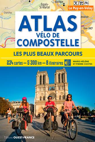 Online bestellen: Fietsgids Atlas de Compostelle - plus beaux parcours à vélo | Editions Ouest-France