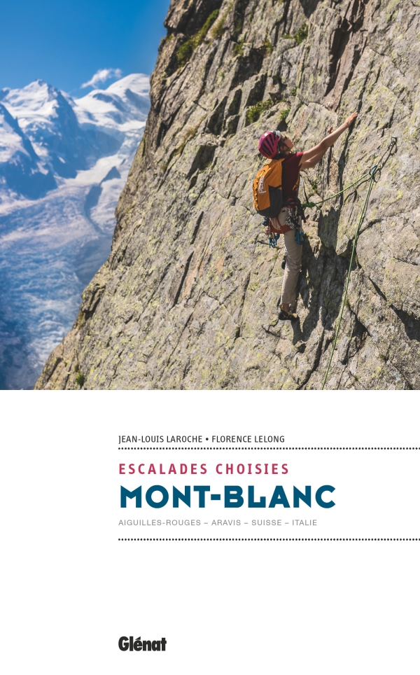 Online bestellen: Wandelgids - Reishandboek escalades choisies Mont-Blanc | Glenat