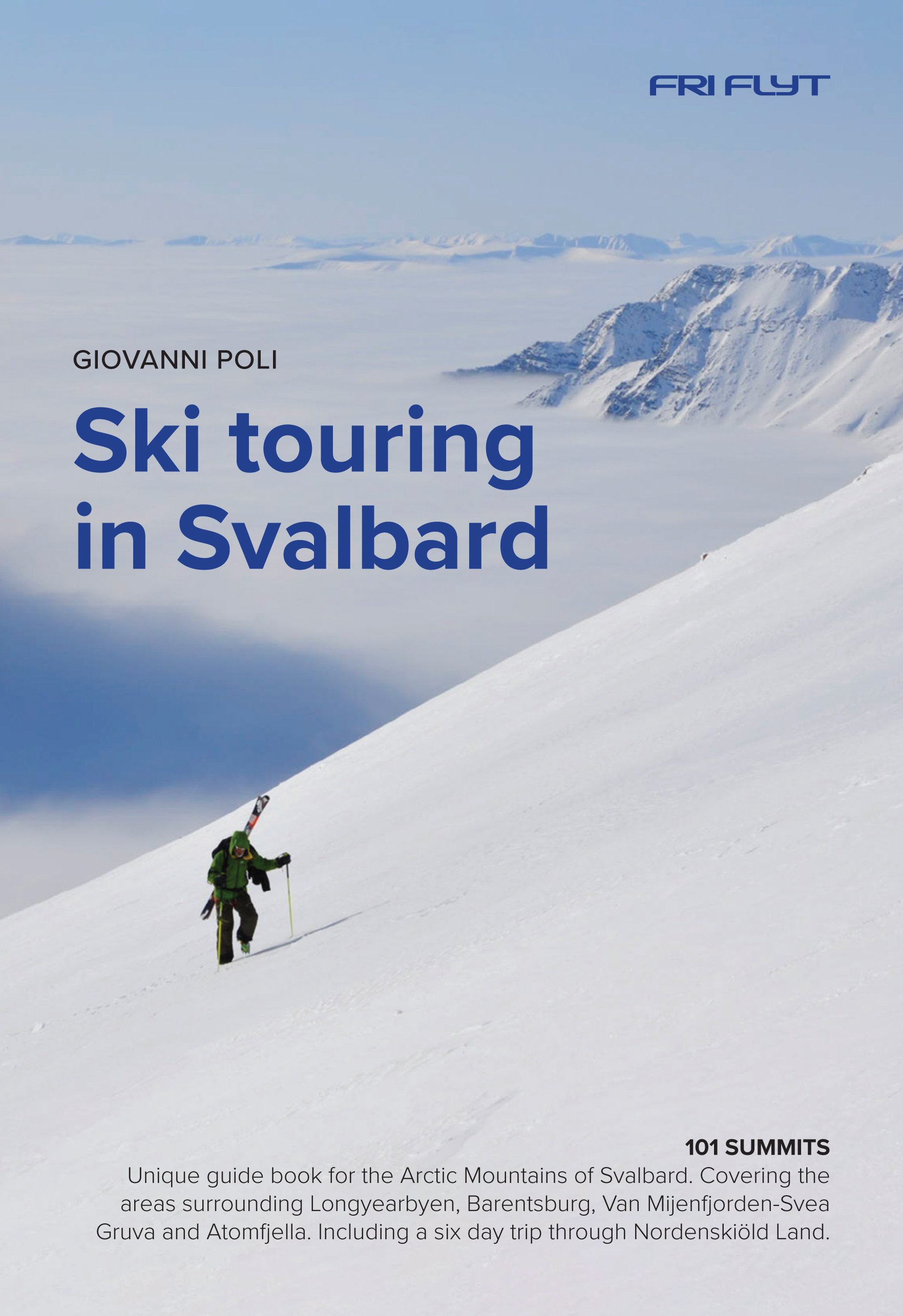 Tourskigids Ski touring in Svalbard | Fri Flyt AS