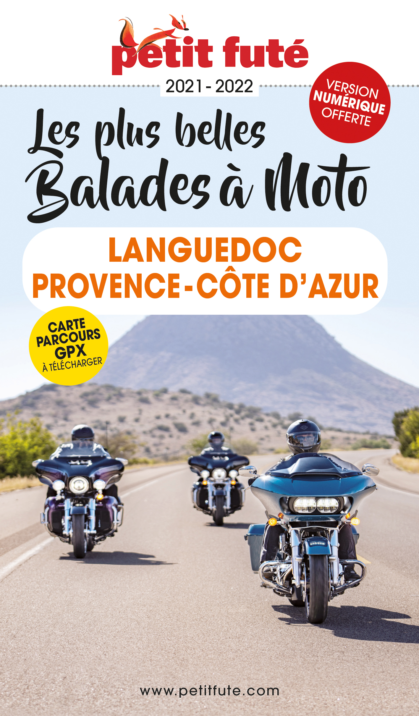 Online bestellen: Reisgids Languedoc, Provence, Côte d'Azur balades à moto 21-22 | Petit Futé